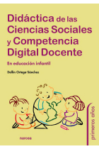 Didáctica de las Ciencias Sociales y Competencia Digital Docente. En Educación Infantil