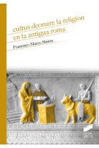 Cultus deorum: la religión en la antigua Roma