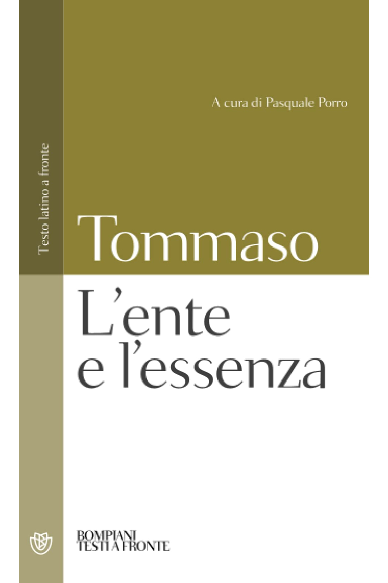 L'ente e l'essenza: Testo latino a fronte