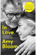 In Love: A Memoir of Love and Loss