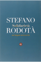 Solidarietà. Un'utopia necessaria (I Robinson. Letture)