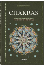 Chakras. Su guía personal