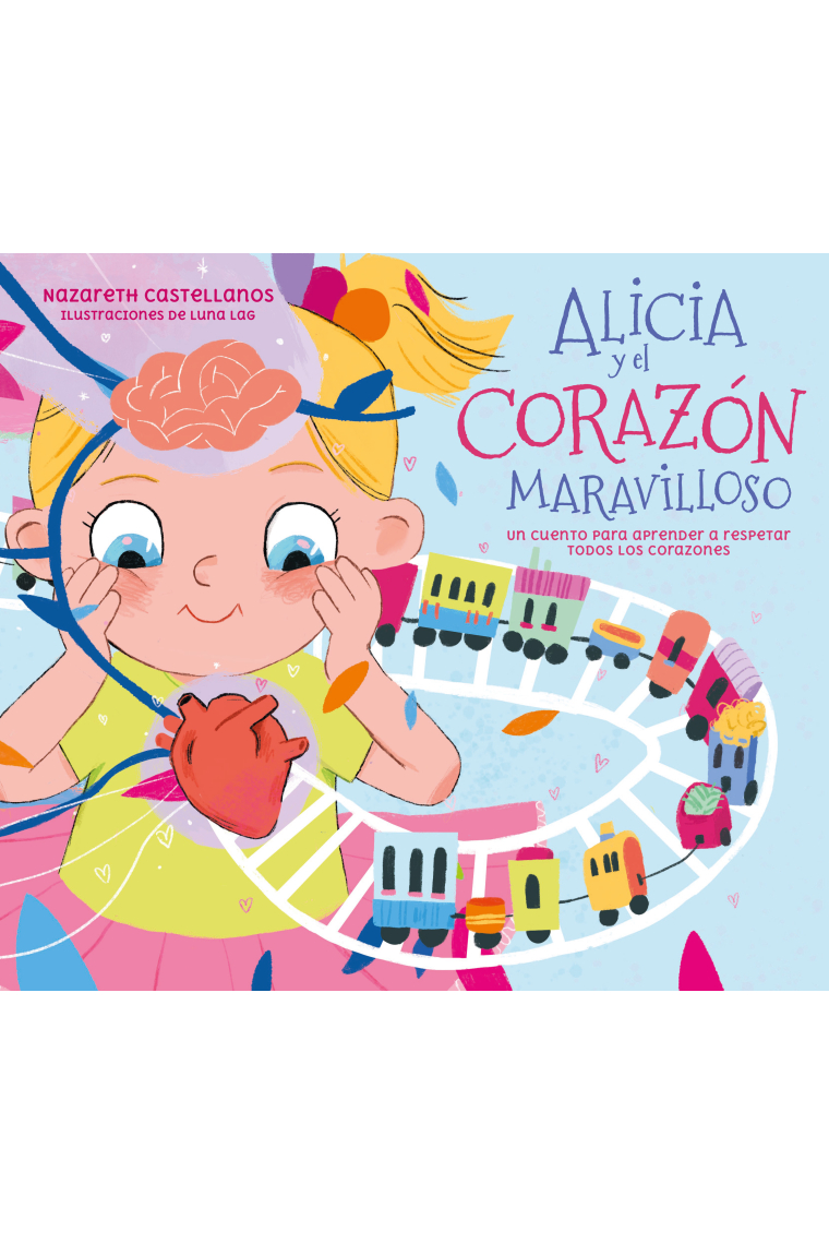 Alicia y el corazón maravilloso