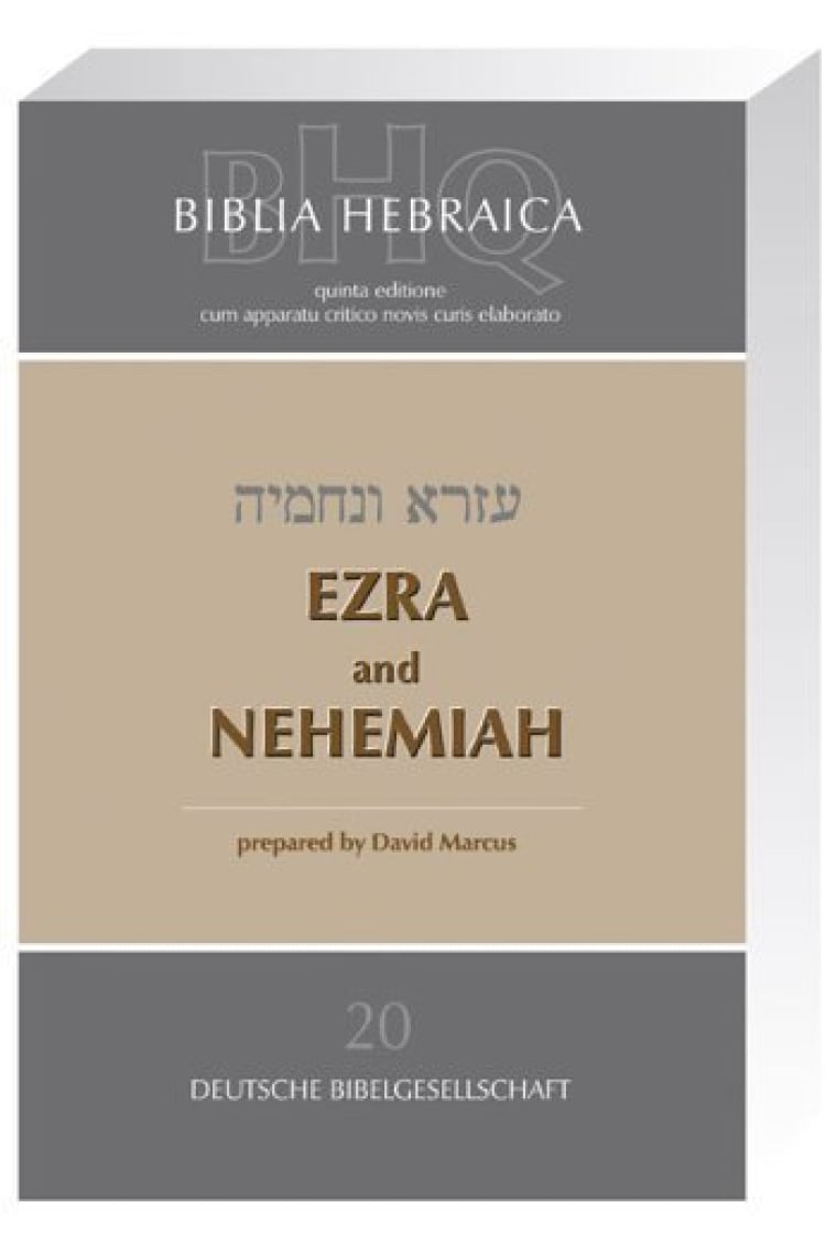 Biblia Hebraica Quinta (BHQ). Band 20: Ezra and Nehemiah