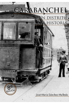 CARABANCHEL. UN DISTRITO CON HISTORIA