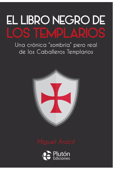 EL LIBRO NEGRO DE LOS TEMPLARIOS