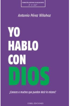 YO HABLO CON DIOS