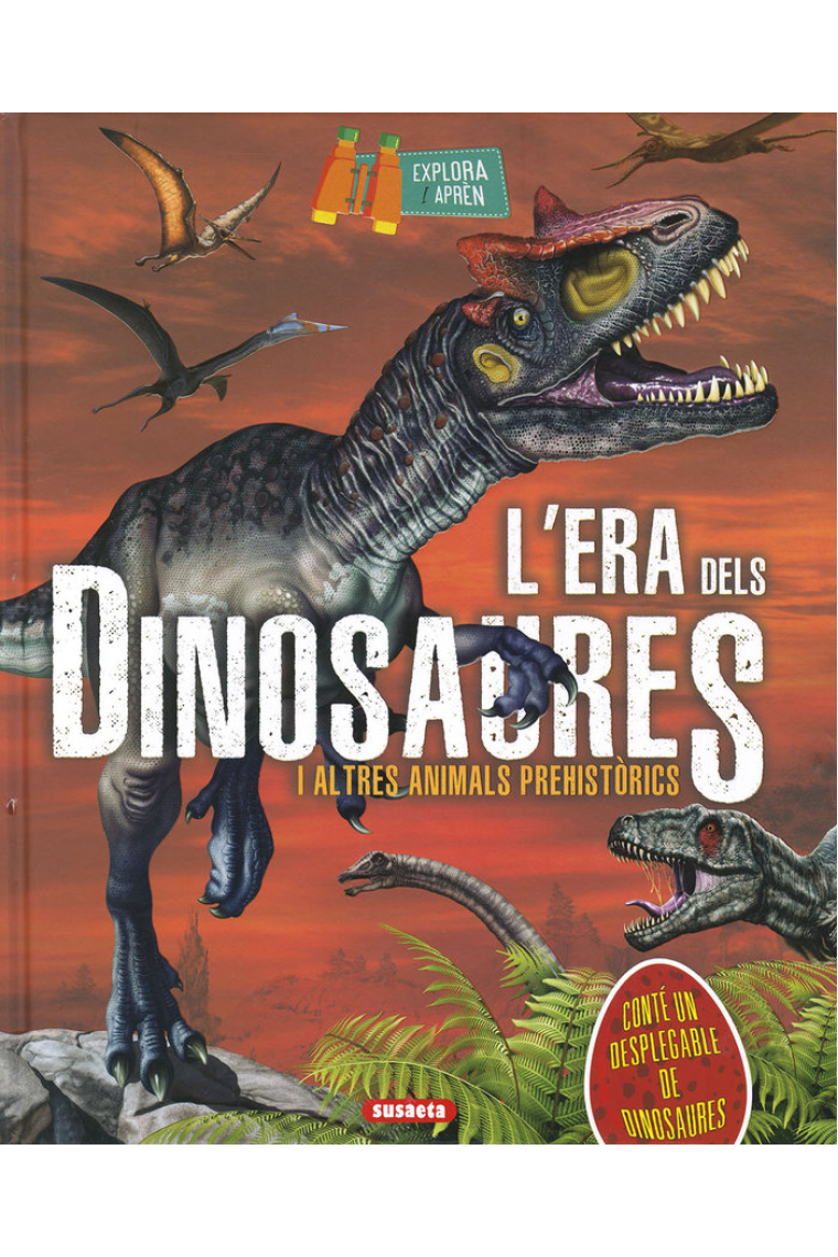 L´ERA DELS DINOSAURES