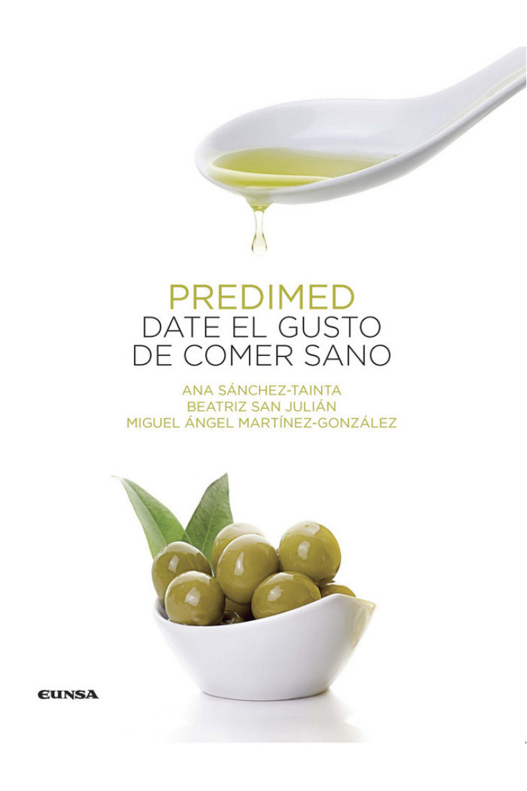 PREDIMED. DATE EL GUSTO DE COMER SANO