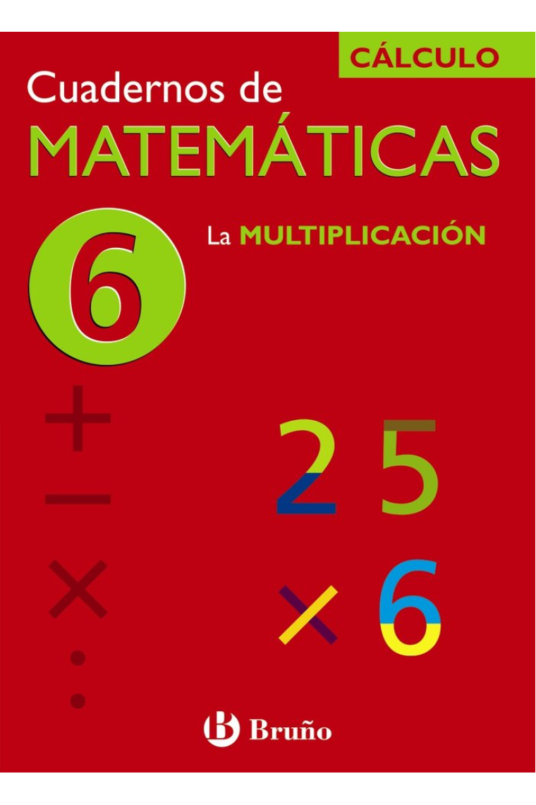 6 La multiplicación