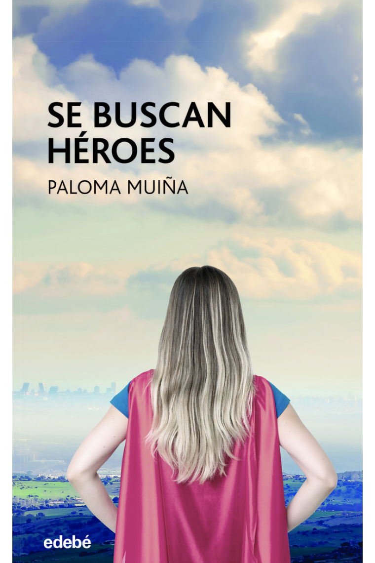 SE BUSCAN HEROES