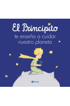 EL PRINCIPITO TE ENSEÑA A CUIDAR NUESTRO PLANETA