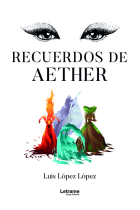 RECUERDOS DE AETHER. SEGUNDA EDICION