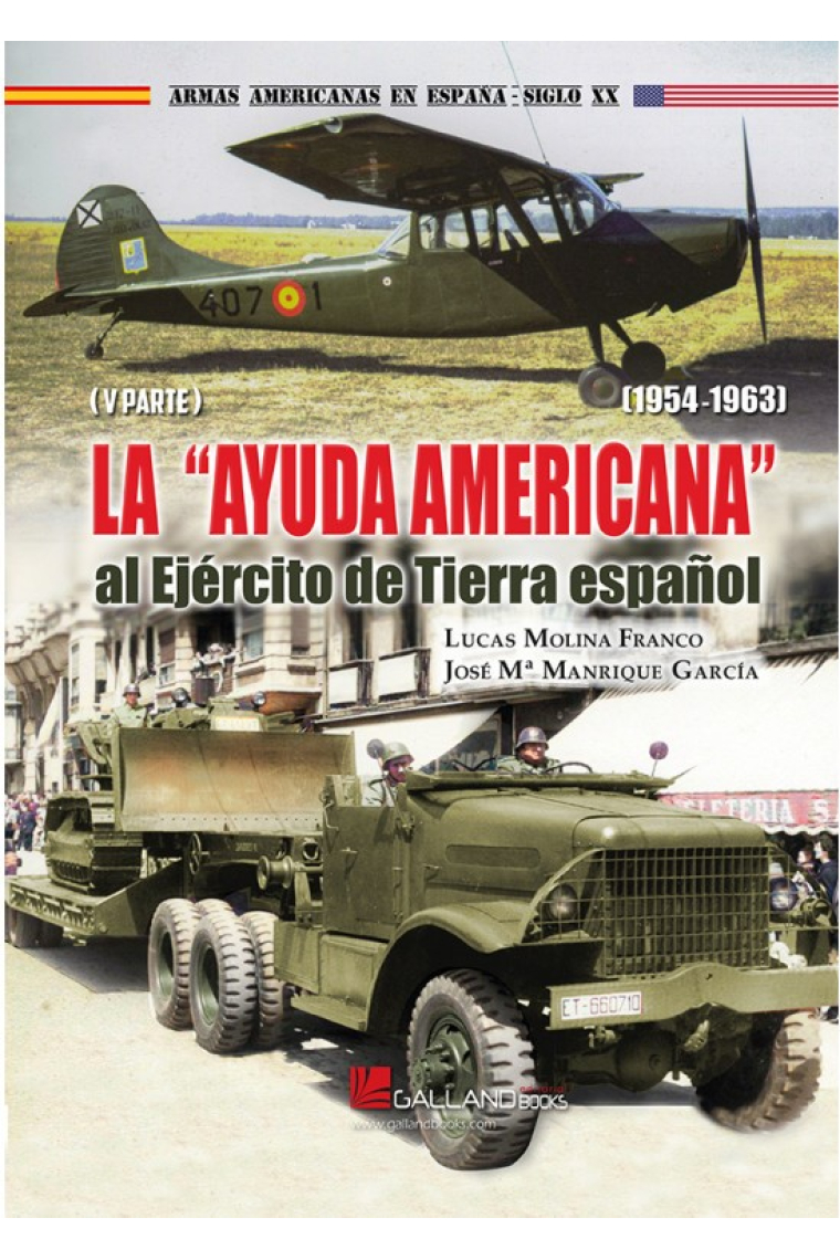 La Ayuda Americana al Ejército de Tierra español - 1954-1963 (V parte)