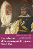 Las noblezas de la monarquía de España (1556-1725)