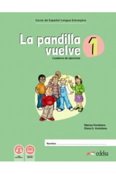 LA PANDILLA VUELVE 1 CUADERNO DE ACTIVIDADES