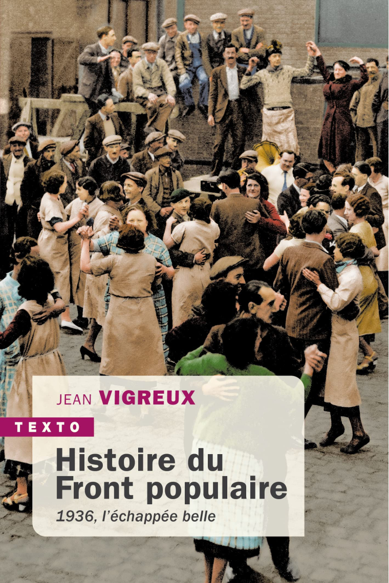 Histoire du Front populaire: 1936, léchappée belle