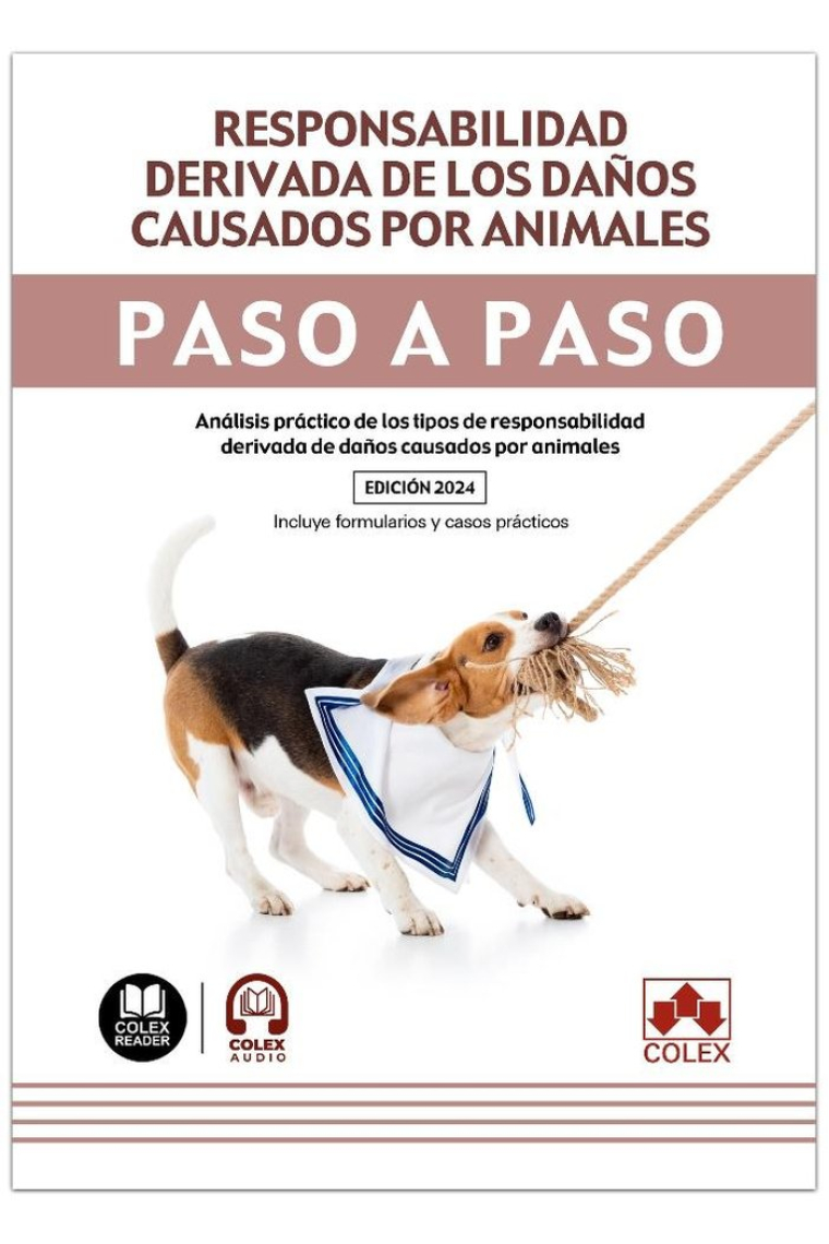 RESPONSABILIDAD DERIVADA DAÑOS CAUSADOS POR ANIMALES