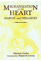 Mechanization of the heart : Harvey and Descartes