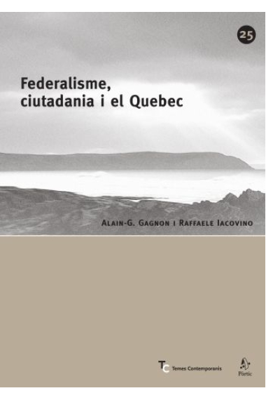 Federalisme, ciutadania i el Quebec