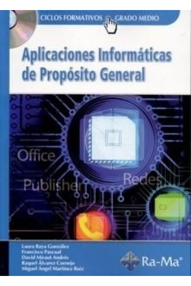 Aplicaciones informáticas de propósito general. Ciclos formativos de grado medio