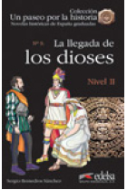 La llegada de los Dioses (Nivel 2)