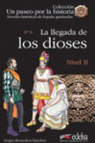 La llegada de los Dioses (Nivel 2)