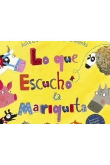 Lo que escuchó la mariquita