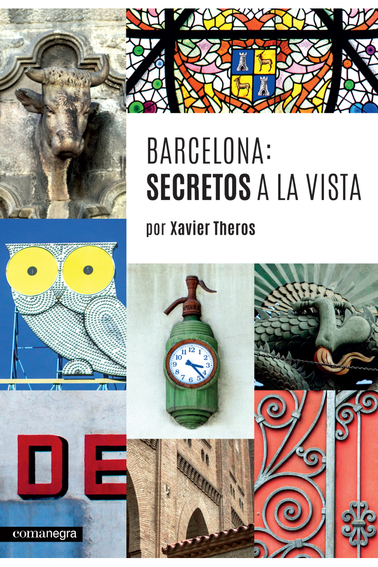 Barcelona: secretos a la vista