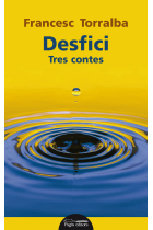 Desfici: tres contes