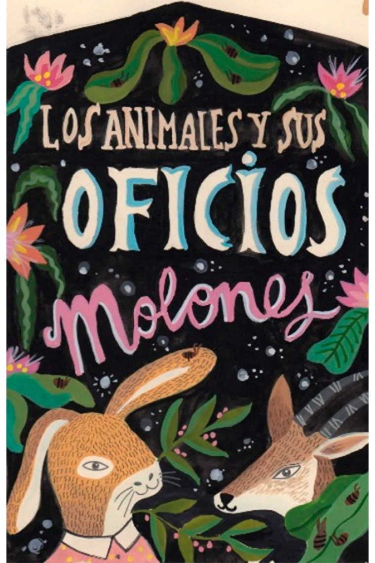 LOS ANIMALES Y SUS OFICIOS MOLONES