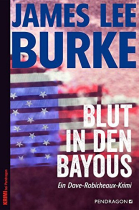 Blut in den Bayous (Ein Dave-Robicheaux-Krimi, 2)