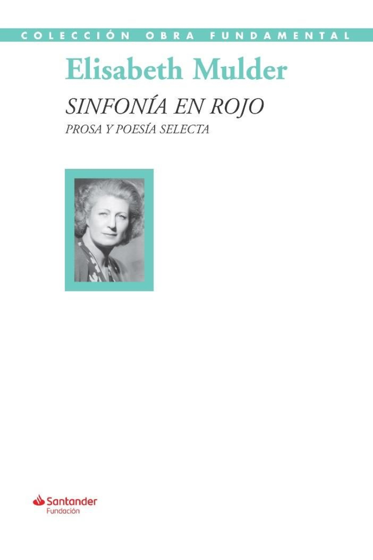 Sinfonía en rojo (prosa y poesía selecta)