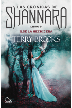 Ilse la hechicera (Las Crónicas de Shannara Libro 9)