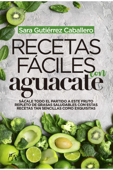 Recetas fáciles con aguacate