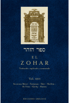 El Zohar (Vol. XXVI): Secciones Matot - Vaetjanan - Ekev - Shoftim - Ki Titza - Vaielej - Hazinu