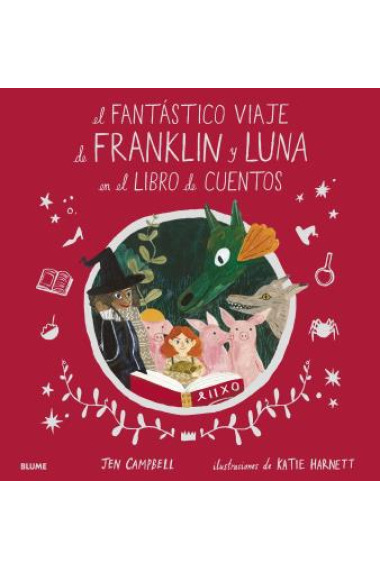 El fantástico viaje de Franklin y Luna en el libro de cuentos