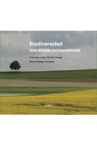 Biodiversitat. Una mirada socioambiental