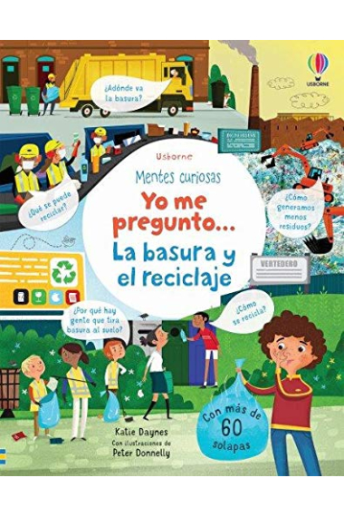 Yo me pregunto la basura y el reciclaje