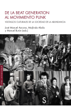 De la Beat Generation al movimiento punk. Vástagos culturales de la sociedad de la abundancia