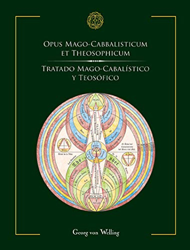 Opus Mago-Cabbalisticum et Theosophicum (Tratado mago-cabalístico y teosófico)