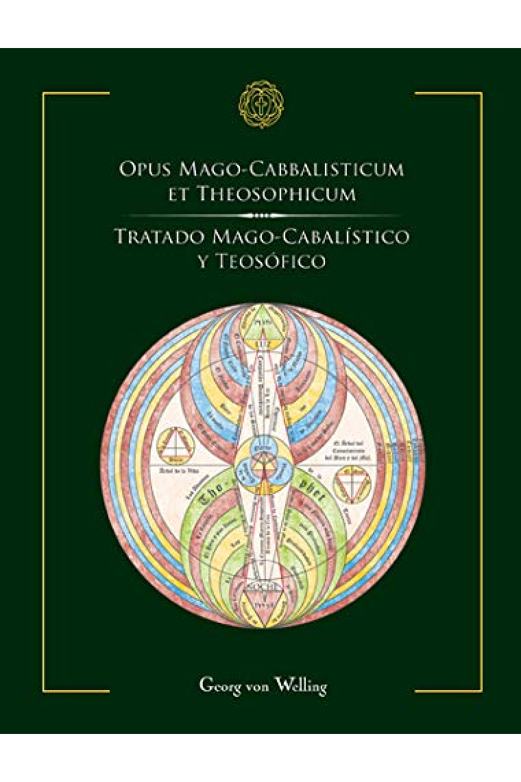 Opus Mago-Cabbalisticum et Theosophicum (Tratado mago-cabalístico y teosófico)