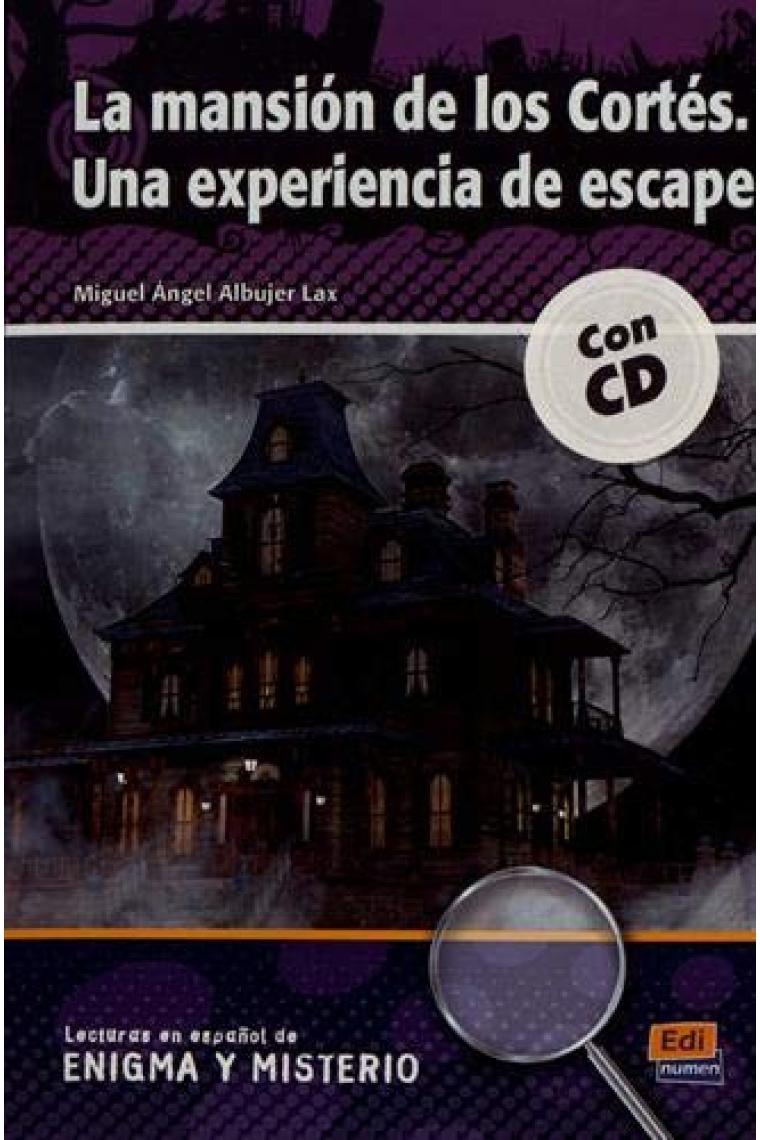 La mansión de los Cortés +CD (Lecturas en español de enigma y misterio)