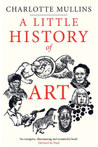 A Little History of Art (Little Histories)