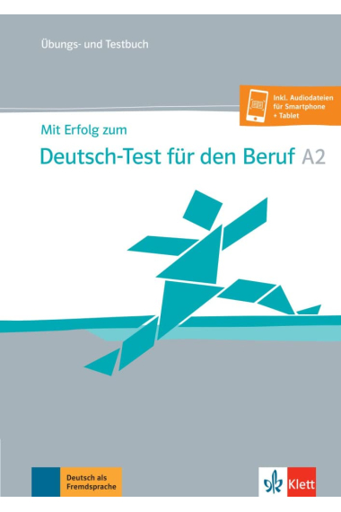 Mit Erfolg zum Deutsch-Test für den Beruf A2. Übungs- und Testbuch + Online