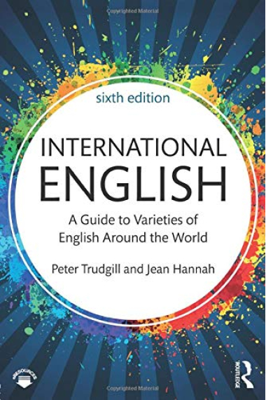 International English: A Guide to Varieties of English Around the World