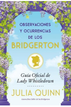 Observaciones y ocurrencias de los Bridgerton