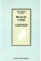 Mi voz irá contigo. Los cuentos didácticos de Milton H. Erickson