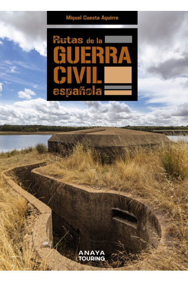 Rutas de la Guerra Civil Española