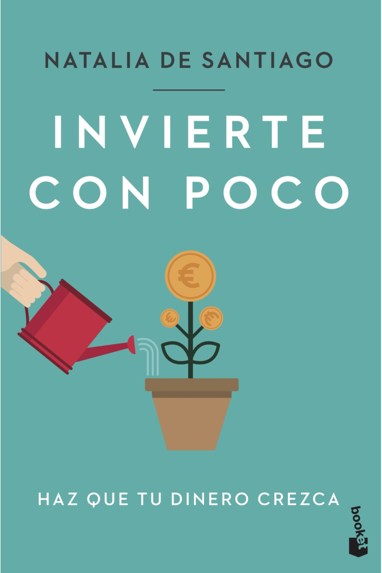 Invierte con poco. Haz que tu dinero crezca